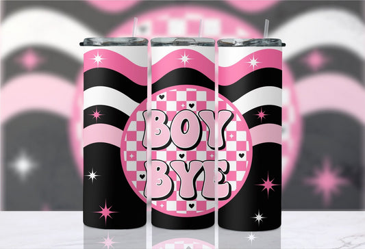 Skinny Tumbler 20 oz. - Boy, Bye (in Black)